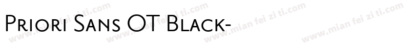 Priori Sans OT Black字体转换